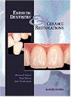 Esthetic Dentistry and Ceramic Restorations