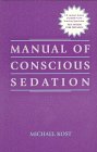 Conscious sedation